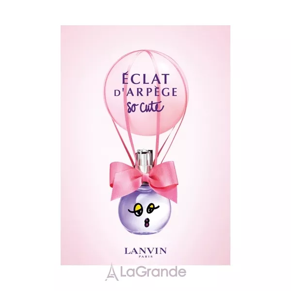 Lanvin Eclat d�Arpege So Cute ����������� ����