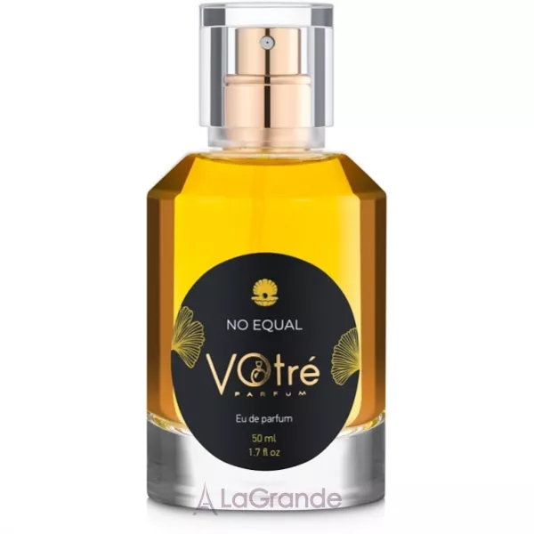 Votre Parfum No Equal ��������������� ����