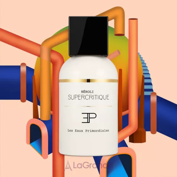 Les Eaux Primordiales Neroli Supercritique ��������������� ���� (������)