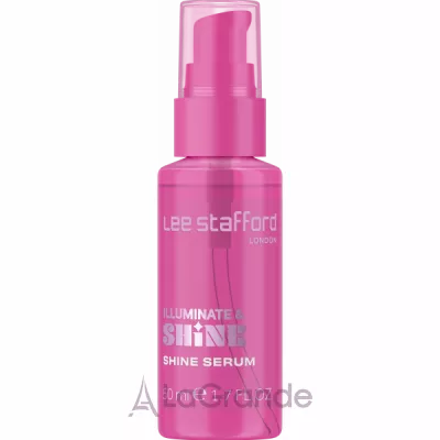 Lee Stafford Illuminate & Shine Smoothing Serum     