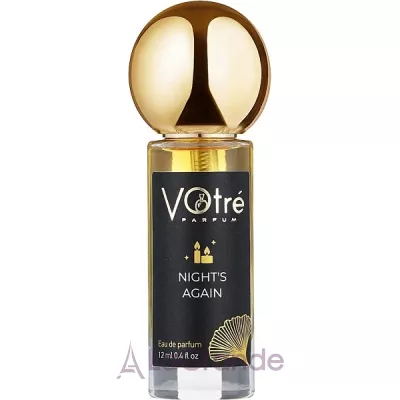 Votre Parfum Nights again   ()