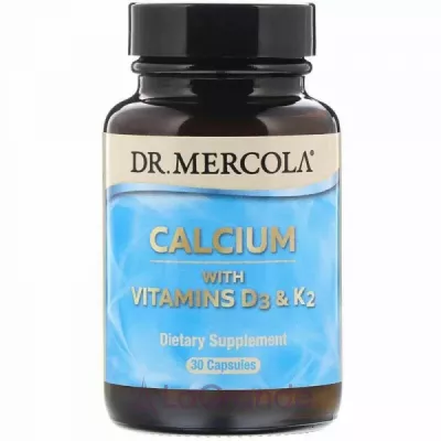 Dr. Mercola Calcium with Vitamins D3 and K2    D3  K2