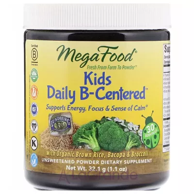 MegaFood Kids Daily B-Centered ³    , ,  