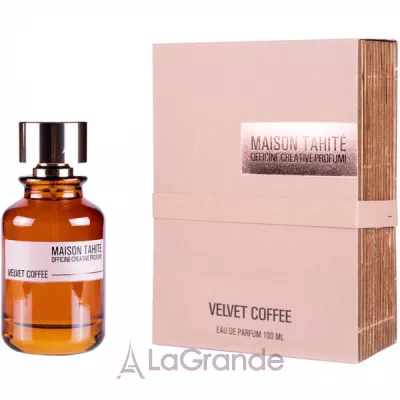 Maison Tahite Velvet Coffee  