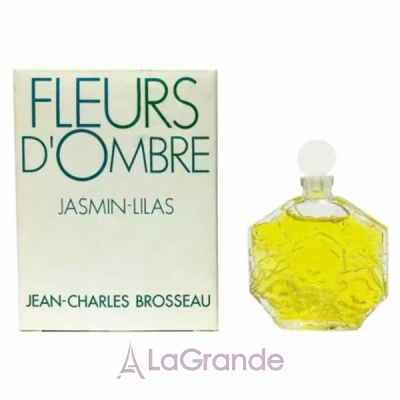 Jean Charles Brosseau Fleurs d`Ombre Jasmin Lilas   ()