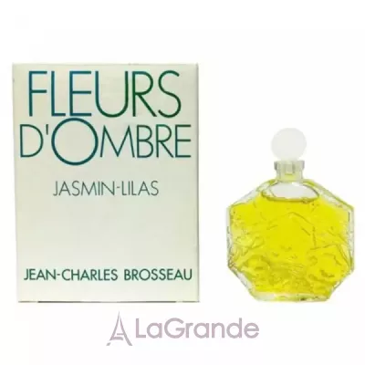 Jean Charles Brosseau Fleurs d`Ombre Jasmin Lilas   ()