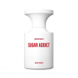 Borntostandout Sugar Addict 50ml