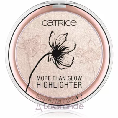 Catrice More Than Glow Highlighter -  