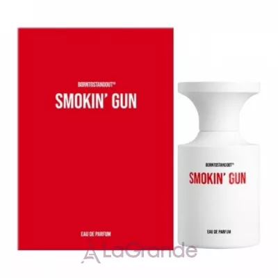 Borntostandout Smokin' Gun  