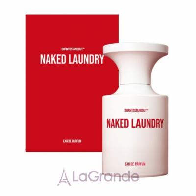 Borntostandout Naked Laundry  