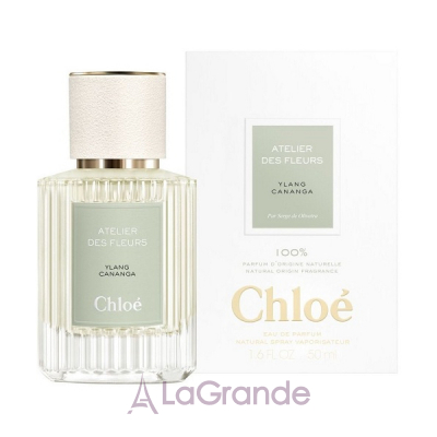 Chloe Atelier Des Fleurs Ylang Cananga  