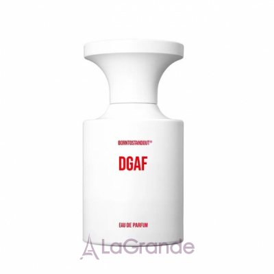 Borntostandout DGAF   ()