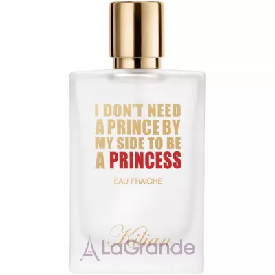 By Kilian I Don`t Need A Prince By My Side To Be A Princess Eau Fraiche   ()
