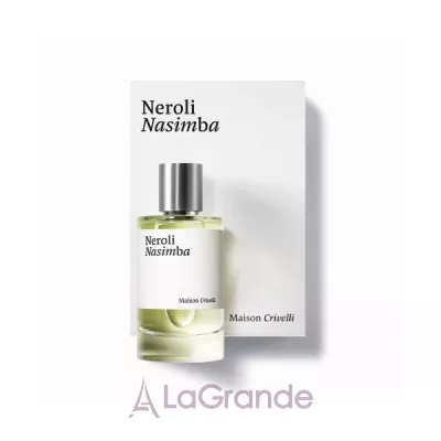 Maison Crivelli Neroli Nasimba  