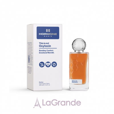 Hormone Paris This is Not Oxytocin 