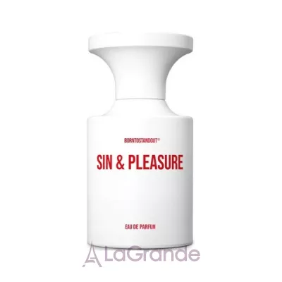 Borntostandout Sin & Pleasure  