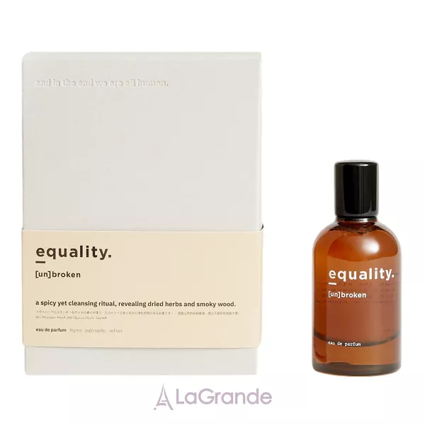 Equality. Fragrances [Un]Broken ��������������� ����