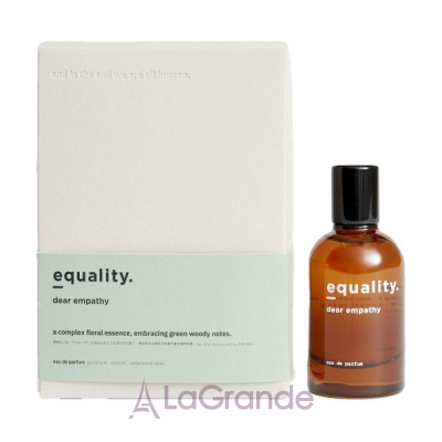 Equality. Fragrances Dear Empathy  