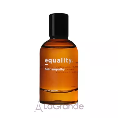 Equality. Fragrances Dear Empathy   ()