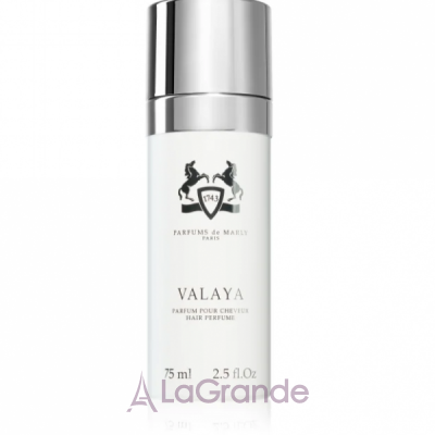 Parfums de Marly Valaya    ()