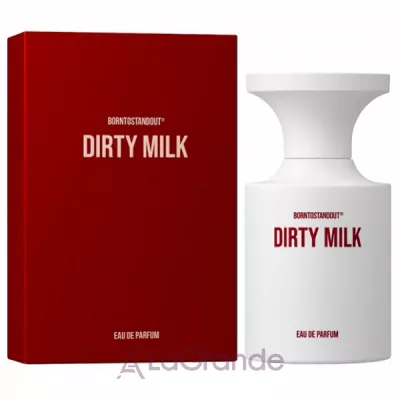 Borntostandout Dirty Milk ��������������� ����