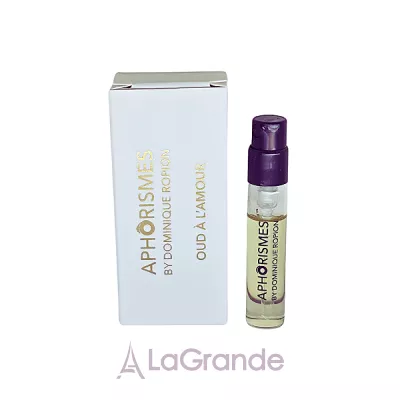 Aphorismes by Dominique Ropion Oud a l'Amour ����