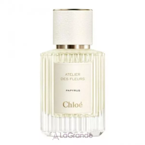 Chloe Atelier Des Fleurs Papyrus ����������� ����