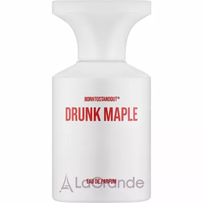 Borntostandout Drunk Maple ����������� ���� (������)