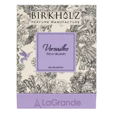 Birkholz Versailles - Tresor de Jardin ��������������� ����