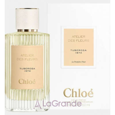 Chloe Atelier des Fleurs Tuberosa 1974 ��������������� ����