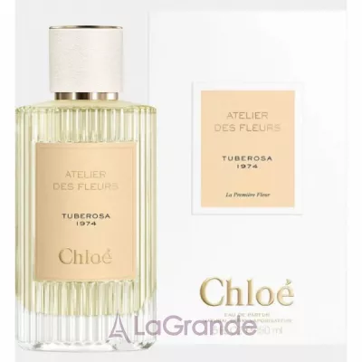 Chloe Atelier des Fleurs Tuberosa 1974 ��������������� ����